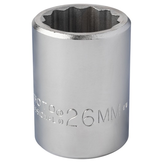 PROTO J5526M 26mm chrome socket, side angle, showing engraved size and brand.